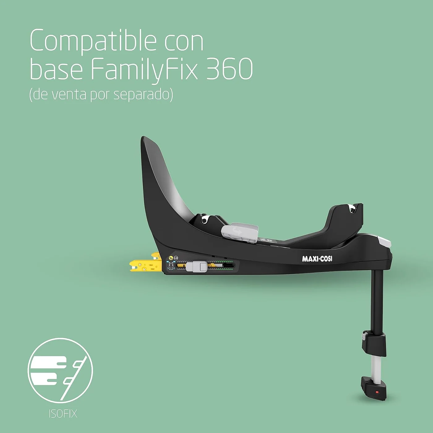 Base FamilyFix 360 Pro compatible con Maxi-Cosi Pearl 360 Pro